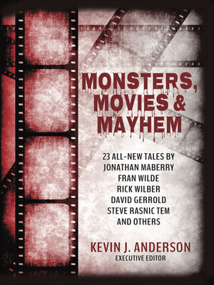 cover image of Monsters, Movies & Mayhem